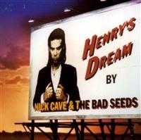 Nick Cave & The Bad Seeds - Henry's Dream ryhmässä CD / Pop-Rock @ Bengans Skivbutik AB (625933)