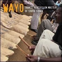 Wayo - Trance Percussion Masters Of South ryhmässä CD / Elektroniskt,World Music @ Bengans Skivbutik AB (625946)