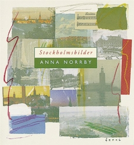 Norrby Anna - Stockholmsbilder ryhmässä CD / Dansband-Schlager @ Bengans Skivbutik AB (626008)