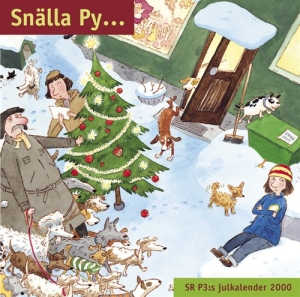 Blandade Artister - Snälla Py  Sr P3: Julkalender 2000 ryhmässä Externt_Lager / Naxoslager @ Bengans Skivbutik AB (626185)