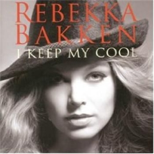 Bakken Rebekka - I Keep My Cool ryhmässä CD / Jazz/Blues @ Bengans Skivbutik AB (626188)