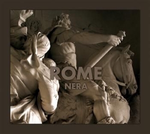 Rome - Nera Ltd Digipack ryhmässä CD / Hårdrock/ Heavy metal @ Bengans Skivbutik AB (626396)