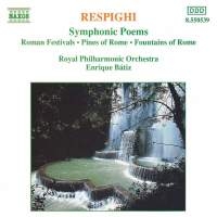 Respighi Ottorino - Symphonic Poems ryhmässä ME SUOSITTELEMME / Joululahjavinkki: CD @ Bengans Skivbutik AB (626434)