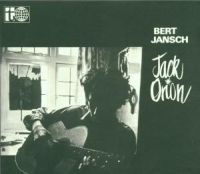 BERT JANSCH - JACK ORION ryhmässä CD / Elektroniskt,Svensk Folkmusik @ Bengans Skivbutik AB (626551)