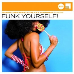 Various Artists - Funk Yourself (Jazzclub) ryhmässä CD / Jazz/Blues @ Bengans Skivbutik AB (626815)