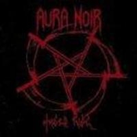 Aura Noir - Hades Rise ryhmässä CD / Hårdrock,Norsk Musik @ Bengans Skivbutik AB (627257)