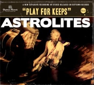 Astrolites - Play For Keeps ryhmässä ME SUOSITTELEMME / Joululahjavinkki: CD @ Bengans Skivbutik AB (627310)