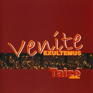 Taizé - Venite Exultemus ryhmässä CD / Klassiskt,Övrigt @ Bengans Skivbutik AB (627358)