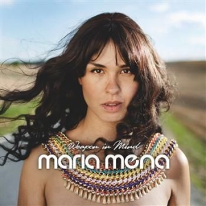 Mena Maria - Weapon In Mind ryhmässä CD / Pop-Rock,Övrigt @ Bengans Skivbutik AB (627971)