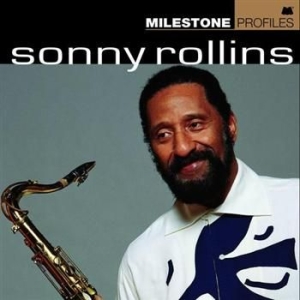 Rollins Sonny - Milestone Profiles ryhmässä CD / Jazz/Blues @ Bengans Skivbutik AB (628114)