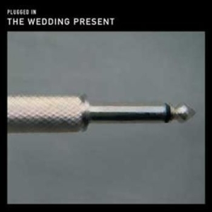 Wedding Present - Plugged In - An Evening At Shepherd ryhmässä ME SUOSITTELEMME / Joululahjavinkki: CD @ Bengans Skivbutik AB (628188)