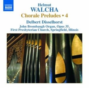 Walcha - Chorale Preludes Vol 4 ryhmässä Externt_Lager / Naxoslager @ Bengans Skivbutik AB (628239)