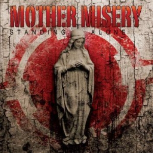 Mother Misery - Standing Alone ryhmässä CD / Hårdrock @ Bengans Skivbutik AB (628824)