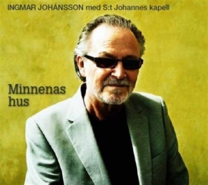 Johansson Ingmar - Minnenas Hus ryhmässä Externt_Lager / Naxoslager @ Bengans Skivbutik AB (628836)