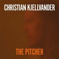 Kjellvander Christian - Pitcher ryhmässä CD / Pop-Rock @ Bengans Skivbutik AB (629600)