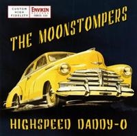 Moonstompers - Highspeed Daddy-O ryhmässä CD / Pop-Rock @ Bengans Skivbutik AB (629823)