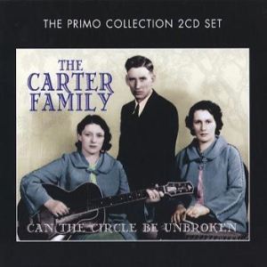 Carter Family - Can The Circle Be Unbroken ryhmässä CD / Country @ Bengans Skivbutik AB (629951)