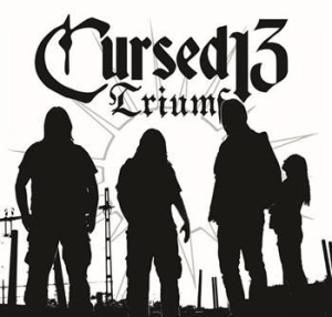 Cursed 13 - Triumf ryhmässä CD / Hårdrock/ Heavy metal @ Bengans Skivbutik AB (630054)