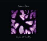 Mazzy Star - Seasons Of Your Day ryhmässä CD @ Bengans Skivbutik AB (630089)