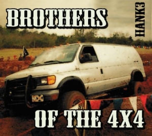 Hank3 - Brothers Of The 4X4 ryhmässä CD / Country @ Bengans Skivbutik AB (630203)