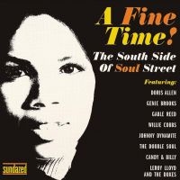 Blandade Artister - A Fine Time! The South Side Of Soul ryhmässä ME SUOSITTELEMME / Klassiska lablar / Sundazed / Sundazed CD @ Bengans Skivbutik AB (630468)