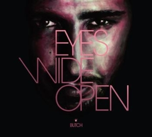 Butch - Eyes Wide Open ryhmässä CD / Dans/Techno @ Bengans Skivbutik AB (630589)