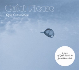 Gurevitsch Jacob - Quiet Conversations ryhmässä CD / Elektroniskt,World Music @ Bengans Skivbutik AB (630626)