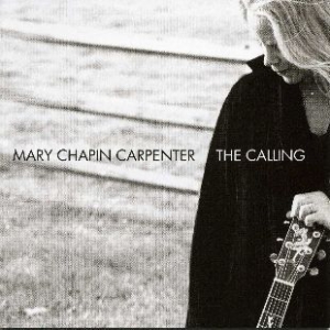 Carpenter Mary Chapin - Calling ryhmässä CD / Country @ Bengans Skivbutik AB (631011)