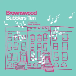 Various Artists - Brownswood Bubblers Ten ryhmässä CD / Dans/Techno @ Bengans Skivbutik AB (631369)