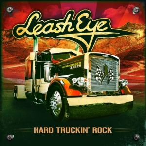 Leash Eye - Hard Truckin' Rock ryhmässä CD / Pop-Rock @ Bengans Skivbutik AB (631438)