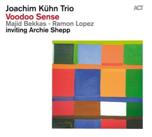 Joachim Kuhn Trio - Voodoo Sense ryhmässä CD / Jazz @ Bengans Skivbutik AB (631654)