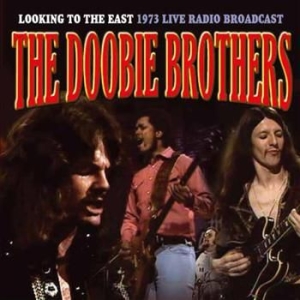 Doobie Brothers - Looking To The East ryhmässä ME SUOSITTELEMME / Joululahjavinkki: CD @ Bengans Skivbutik AB (631934)