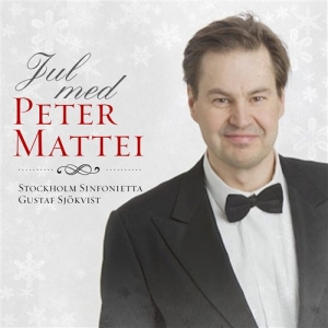 Mattei Peter - Jul Med Peter Mattei ryhmässä CD / Julmusik @ Bengans Skivbutik AB (632773)