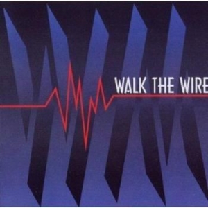 Walk The Wire - Walk The Wire ryhmässä CD @ Bengans Skivbutik AB (633397)