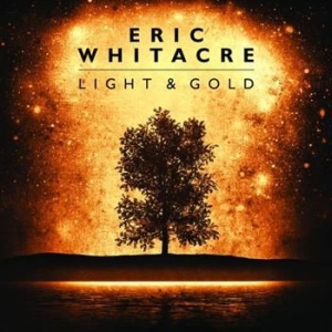 Whitacre Eric - Light & Gold ryhmässä ME SUOSITTELEMME / Joululahjavinkki: CD @ Bengans Skivbutik AB (634011)