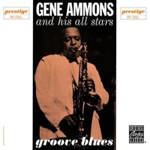 Ammons Gene - Groove Blues ryhmässä CD / Jazz/Blues @ Bengans Skivbutik AB (634357)