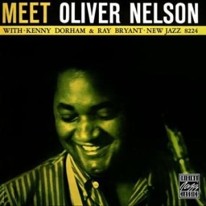 Nelson Oliver - Meet Oliver Nelson ryhmässä CD / Jazz/Blues @ Bengans Skivbutik AB (634376)