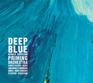 Priming Orchestra - Deep Blue ryhmässä cdonuppdat / CDON Jazz klassiskt NX @ Bengans Skivbutik AB (634430)