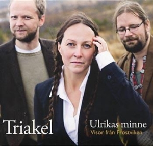 Triakel - Ulrikas Minne - Visor Från Frostvik ryhmässä CD / Elektroniskt @ Bengans Skivbutik AB (634880)