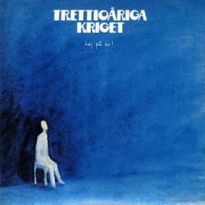 Trettioåriga  Kriget - Hej På Er ryhmässä CD / Pop-Rock @ Bengans Skivbutik AB (634978)