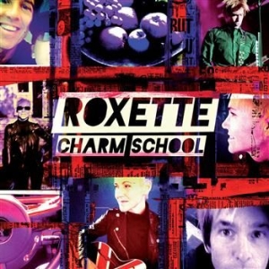 Roxette - Charm School ryhmässä CD @ Bengans Skivbutik AB (635126)