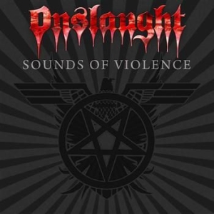 Onslaught - Sounds Of Violence ryhmässä CD / Hårdrock @ Bengans Skivbutik AB (635199)