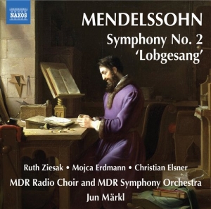 Mendelssohn - Symphony No 2 ryhmässä Externt_Lager / Naxoslager @ Bengans Skivbutik AB (635681)