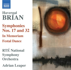 Brian - Symphonies Nos 17 & 32 ryhmässä Externt_Lager / Naxoslager @ Bengans Skivbutik AB (635700)