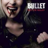 Bullet - Bite The Bullet ryhmässä CD / Hårdrock,Svensk Folkmusik @ Bengans Skivbutik AB (635747)