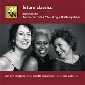 The Kmw Trio - Future Classics ryhmässä Externt_Lager / Naxoslager @ Bengans Skivbutik AB (635825)