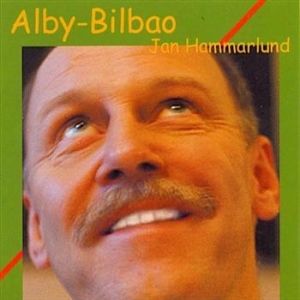 Hammarlund Jan - Alby-Bilbao ryhmässä Labels / Bengans Jakelu @ Bengans Skivbutik AB (636273)