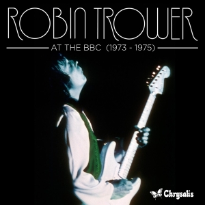 Robin Trower - At The Bbc 1973-1975 ryhmässä CD / Blues,Jazz,Pop-Rock @ Bengans Skivbutik AB (636359)