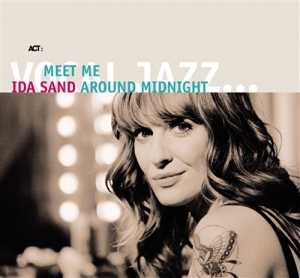 Sand Ida - Meet Me Around Midnight ryhmässä CD / Jazz @ Bengans Skivbutik AB (636543)