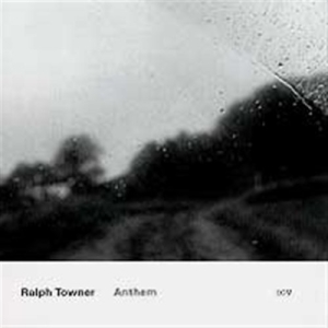 Towner Ralph - Anthem ryhmässä CD / Jazz @ Bengans Skivbutik AB (636589)